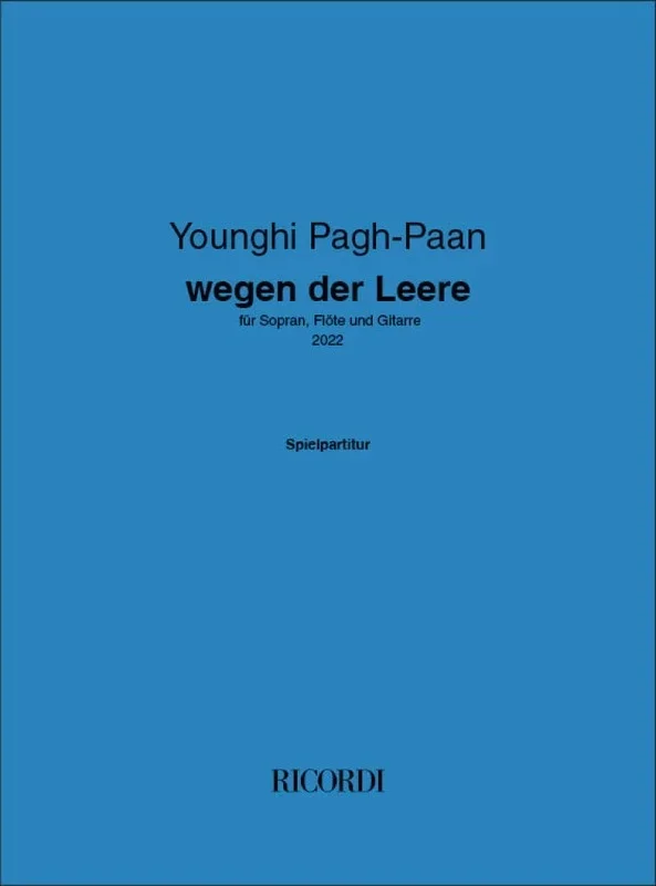 Pagh-Paan – Wegen Der Leere For Soprano/Flute/Guitar Score (Flute|Guitar|Vocal)