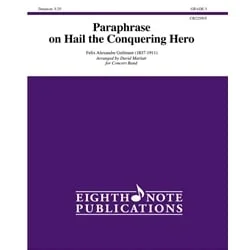 Paraphrase on Hail the Conquering Hero – Concert Band