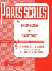 Pares Scales – Trombone or Baritone