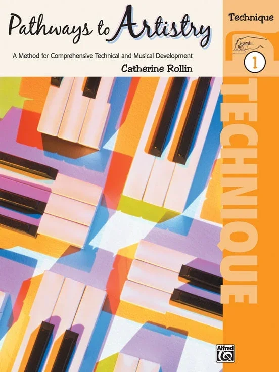 Pathways to Artistry Technique Book 1