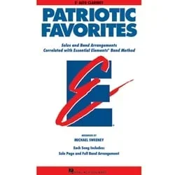 Patriotic Favorites: Essential Elements Band Folio – Alto Clarinet