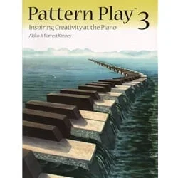 Pattern Play 3: Inspiring Creativity at the Piano