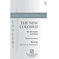 PAVANE The New Colossus SSA composed by Kevin Memley Standard