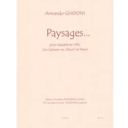Paysages… – Alto Saxophone (or Soprano/Tenor) & Piano