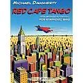 PEER MUSIC Red Cape Tango (from METROPOLIS SYMPHONY) Concert Band Composed by Michael Daugherty Standard