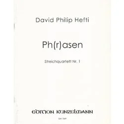 Ph(r)asen: String Quartet No. 1