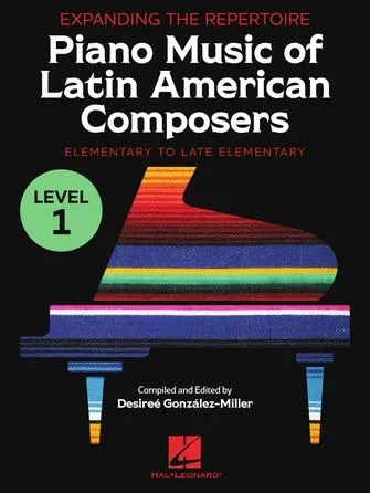 Piano Music of Latin American Composers – Book 1