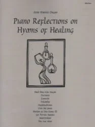 Piano Reflections on Hymns of Healing – Piano
