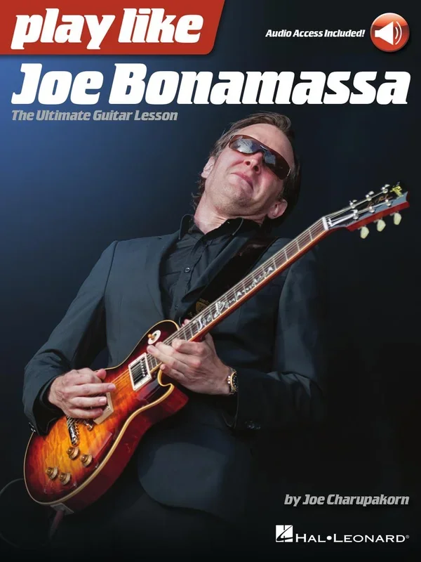 Play Like Joe Bonamassa – The Ultimate Guitar Lesson