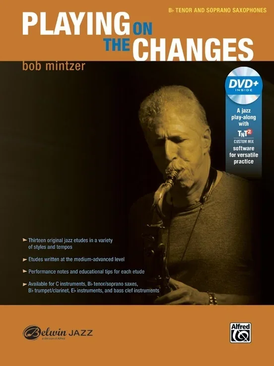 Playing On The Changes Bb TSax Book/DVD