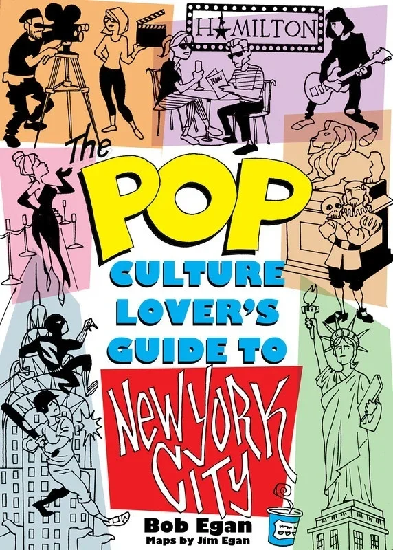 Pop Culture Lovers Guide To New York City (Softcover Book)