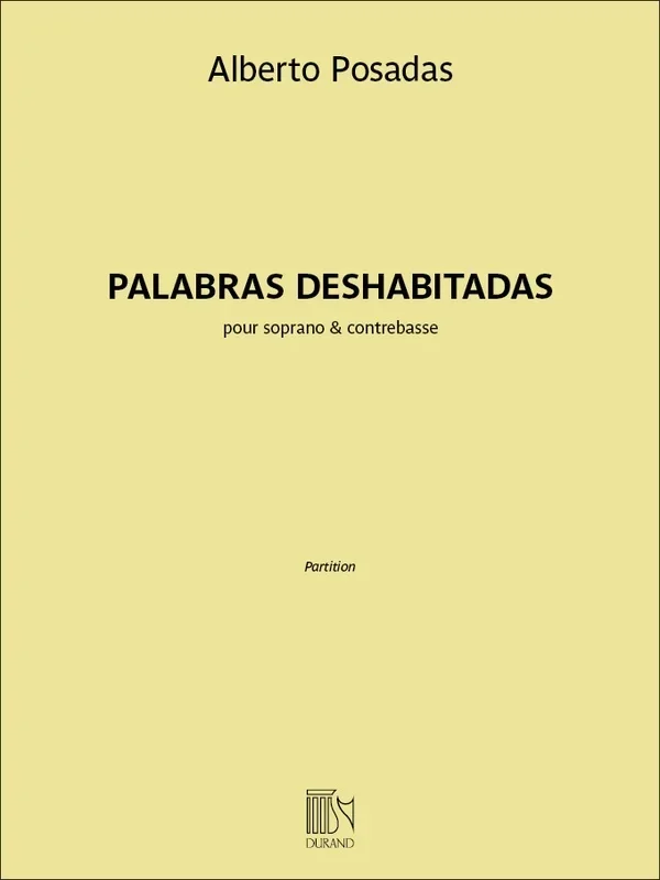 Posadas – Palabras Deshabitadas Soprano/Double Bass