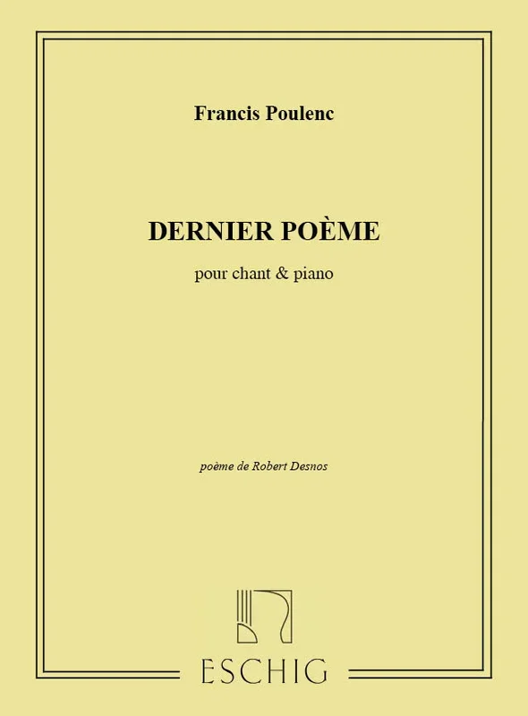 Poulenc: Dernier Poème