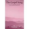 PraiseSong The Gospel Song SATB arranged by Tom Fettke Standard
