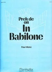 Prelude on In Babilone – Organ