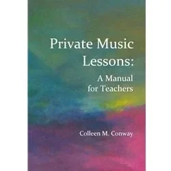 Private Music Lessons: A Manual for Teachers – Text