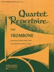 Quartet Repertoire for Trombone – 4th Trombone (or Tuba) Part