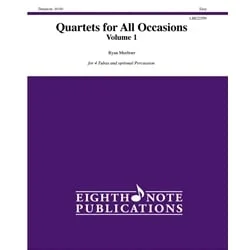 Quartets for All Occassions, Volume 1 – Tuba Quartet and opt. Percussion
