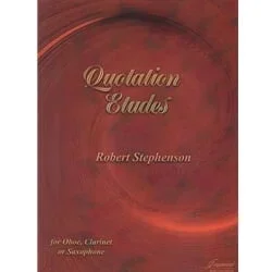 Quotation Etudes – Oboe (or Clarinet or Saxophone)