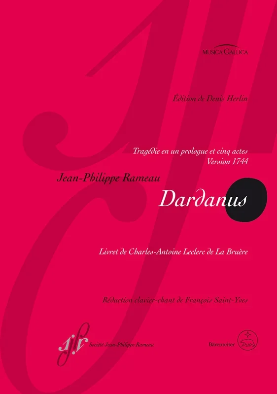 Rameau: Dardanus, RCT 35 B