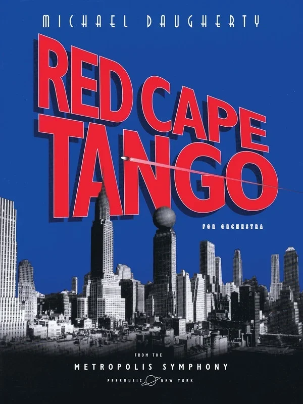 Red Cape Tango From Metropolis Symphony Score