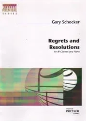 Regrets and Resolutions – Clarinet and Piano