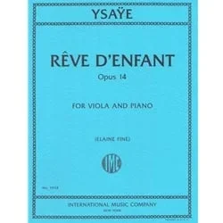 Reve d’enfant, Op. 14 – Viola and Piano