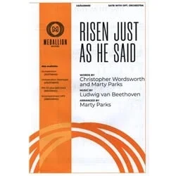 Risen Just As He Said – SATB