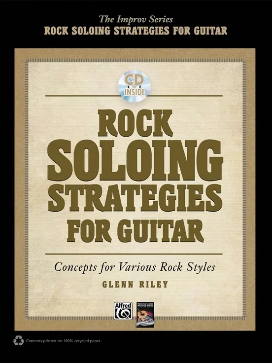 Rock Soloing Strategies For Guitar
