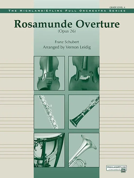 RoSamunde Overture Op 26 Full Orchestra Gr 4