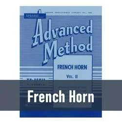 Rubank Band Method | Advanced – French Horn (Vol. 2)