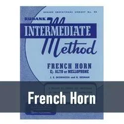Rubank Band Method | Intermediate – French Horn