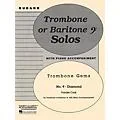 Rubank Publications Diamond (Trombone (Baritone B.C.) Solo with Piano – Grade 3) Rubank Solo/Ensemble Sheet Series Standard
