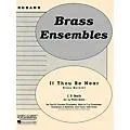 Rubank Publications If Thou Be Near (Bist du bei mir) (Brass Quintet – Grade 3) Rubank Solo/Ensemble Sheet Series Standard