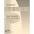 Rubank Publications Trumpet Tune and Air (Brass Sextet – Grade 2) Rubank Solo/Ensemble Sheet Series Standard