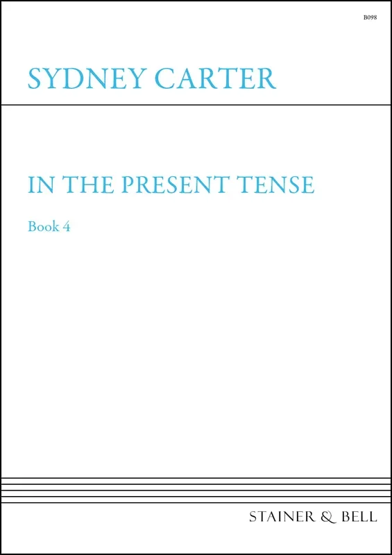 S. Carter: In the Present Tense – Book 4