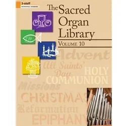 Sacred Organ Library, Vol. 10 – Organ Solo