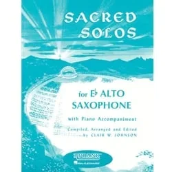 Sacred Solos – Alto Sax and Piano