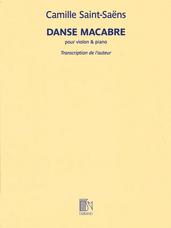 Saint-Saëns: Danse macabre