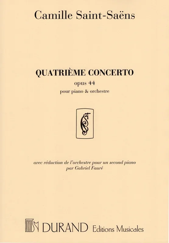 Saint-Saëns: Piano Concerto No. 4, Op. 44