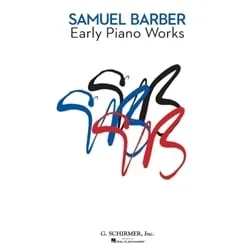Samuel Barber Early Piano Works