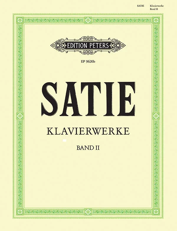 Satie: Piano Works – Volume 2