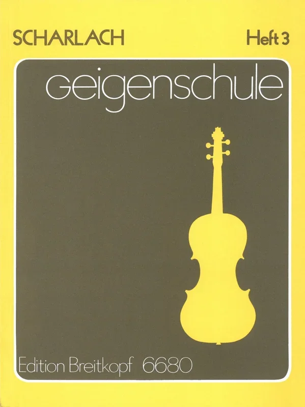 Scharlach: Geigenschule (Violin School) – Book 3