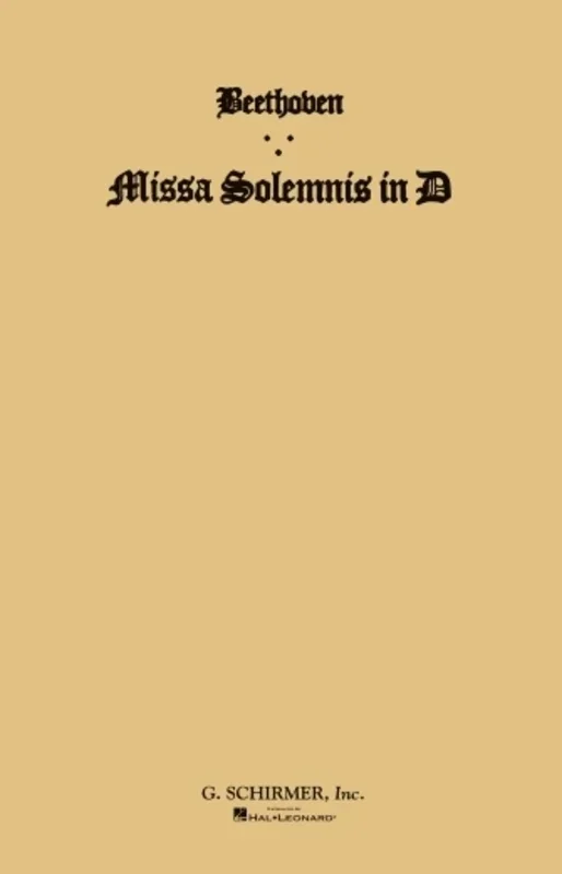 Schirmer – Beethoven – Missa Solemnis SATB Vocal Score