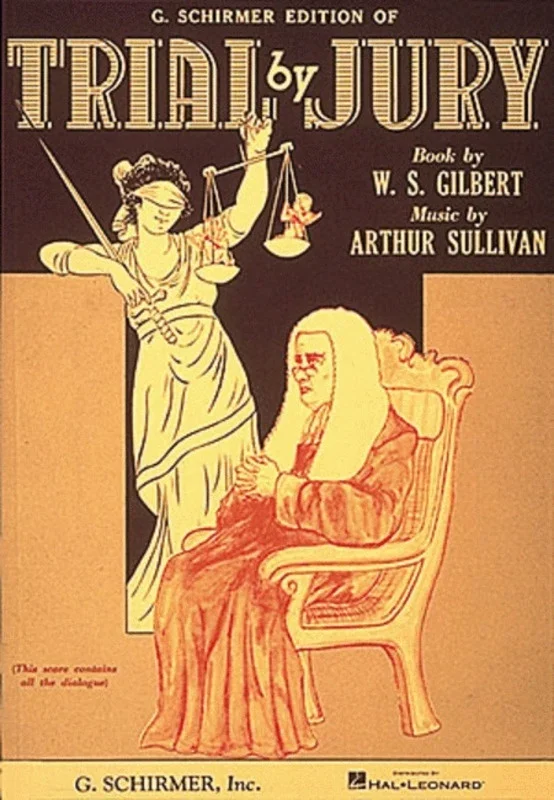 Schirmer – Gilbert & Sullivan – Trial By Jury Vocal Score