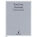Schott Hosannah Schott Series Composed by Franz Liszt Standard