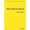 Schott Kleine Elegien for Old Instruments Schott Series Composed by Hans Werner Henze Arranged by Andrew Parrott Standard
