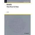 Schott Music Corporation New York 3 Pieces for Piano Schott Series Composed by Bernard Rands Standard