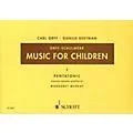 Schott Music For Children Vol. 1 Pentatonic by Carl Orff Arranged by Gunild Keetman and Margaret Murray Standard