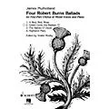 Schott O Green Grow the Rashes SATB Composed by James Mulholland Standard